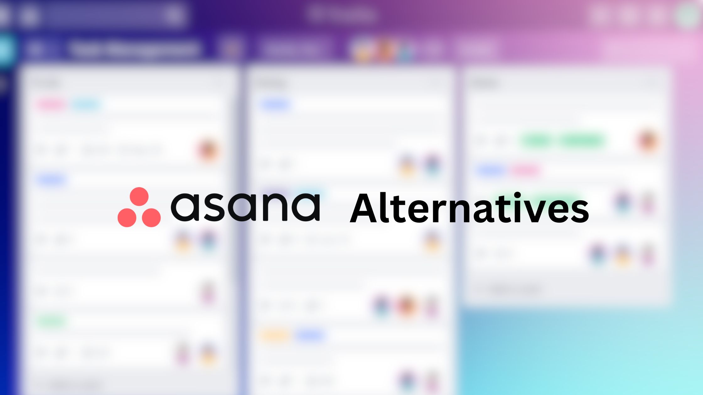 9 Best Asana Alternatives for Project Management 2024