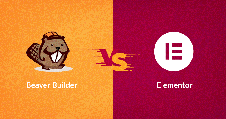 Beaver Builder Vs Elementor: Which One is Better?
