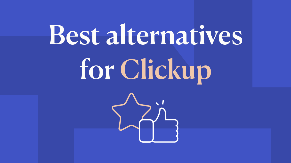 8 Best ClickUp Alternatives 2024: Top Picks
