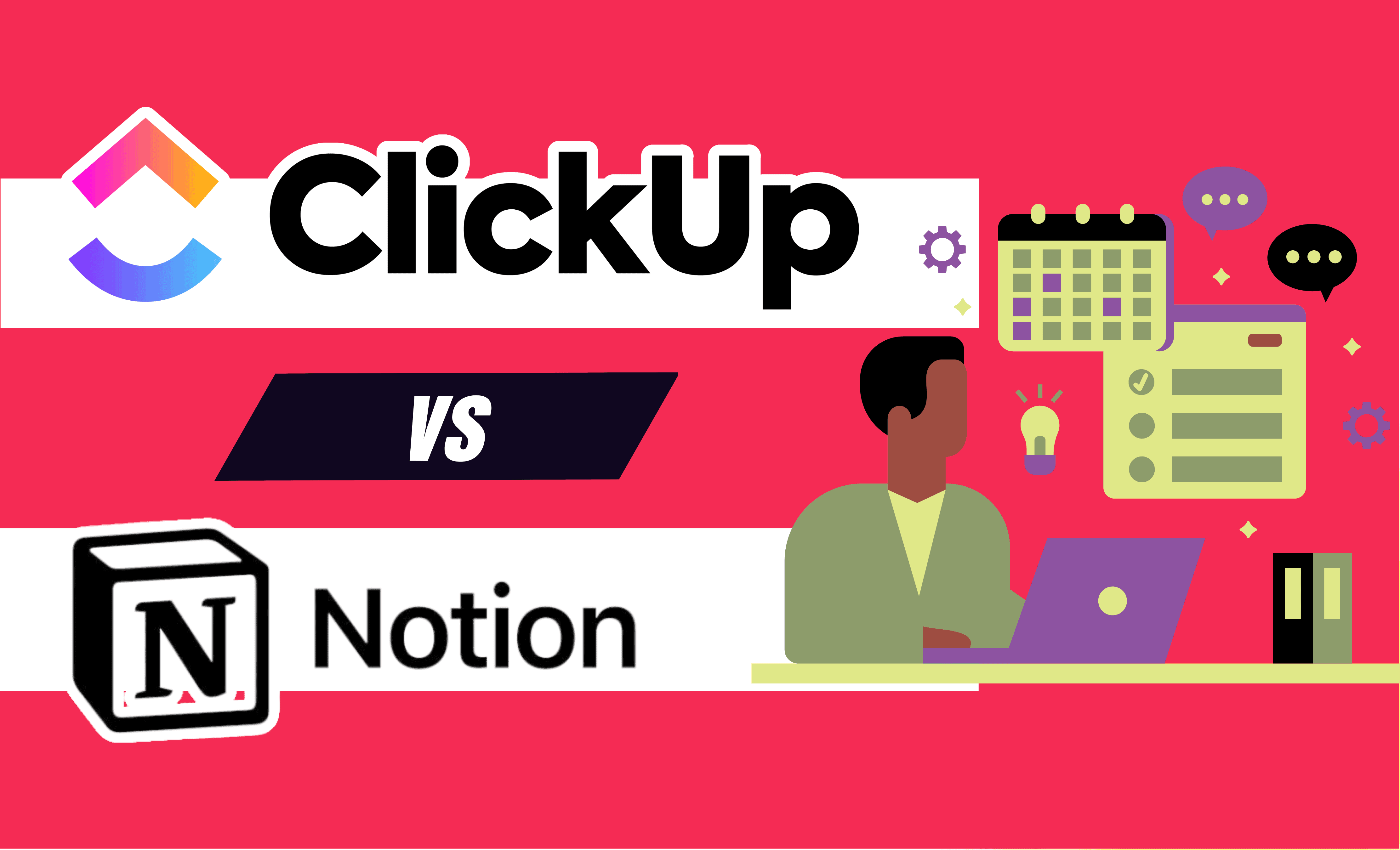 ClickUp Vs Notion: Which Tool is Better?