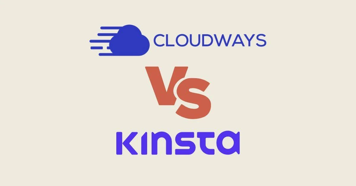 Cloudways Vs Kinsta: Which Web Hosting Tool is Better?