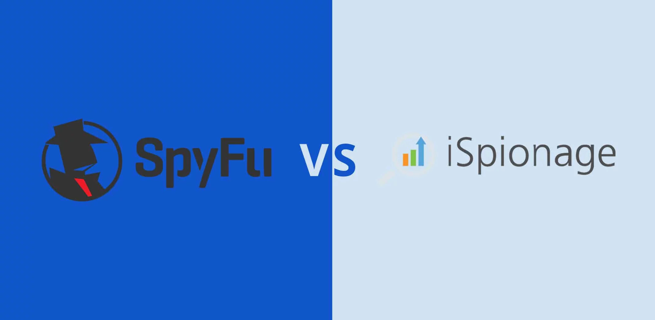 iSpionage Vs SpyFu: Which Competitor Analysis Tool is Better?