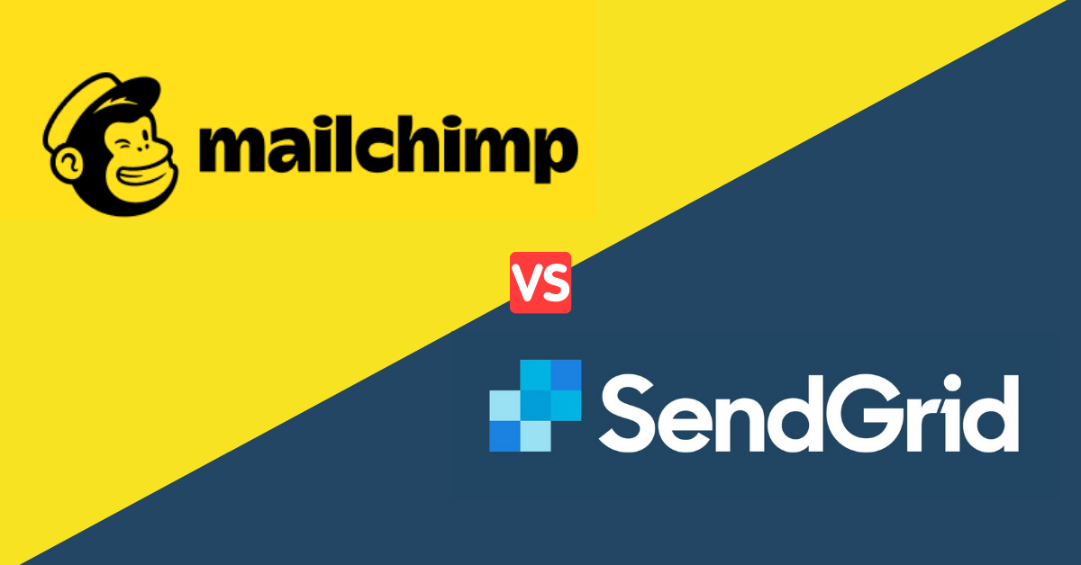 Sendgrid Vs Mailchimp: Which Email Marketing Tool is Better?