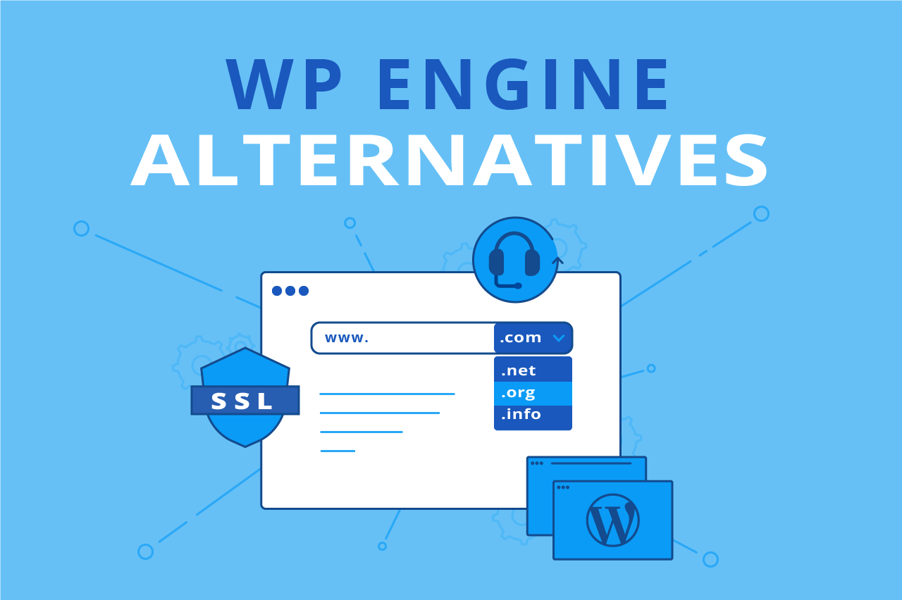 8 Top WP Engine Alternatives for Web Hosting in 2024